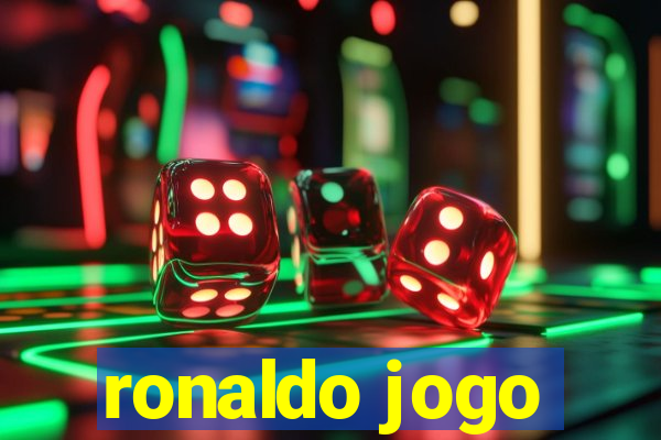 ronaldo jogo