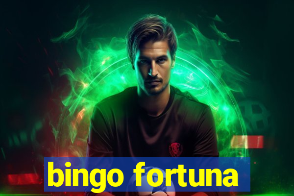 bingo fortuna