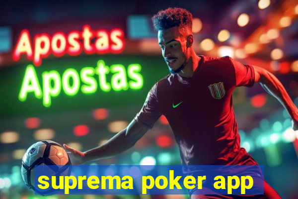 suprema poker app