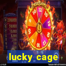 lucky cage