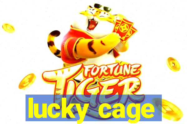 lucky cage