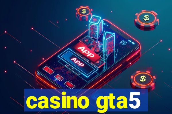 casino gta5