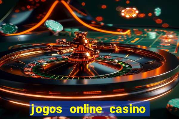 jogos online casino gratis slots