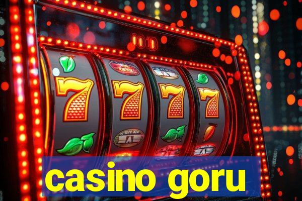 casino goru