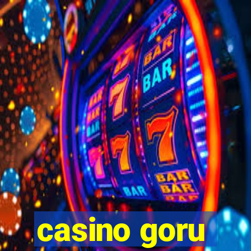 casino goru