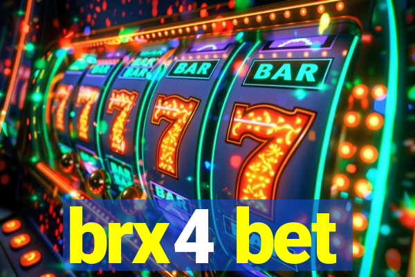 brx4 bet