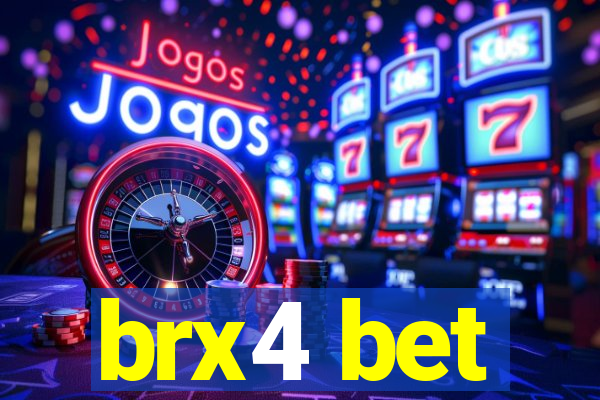 brx4 bet