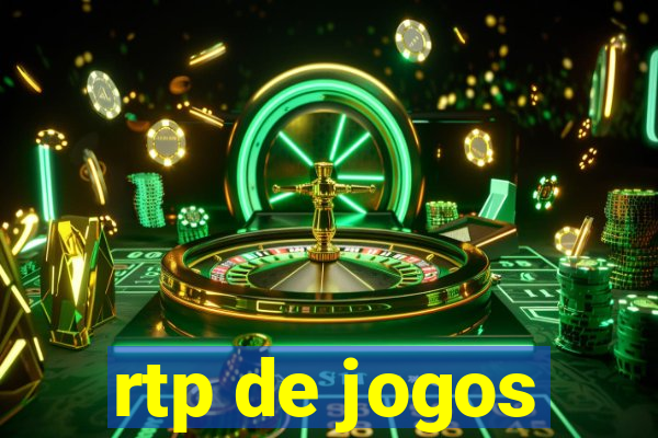 rtp de jogos