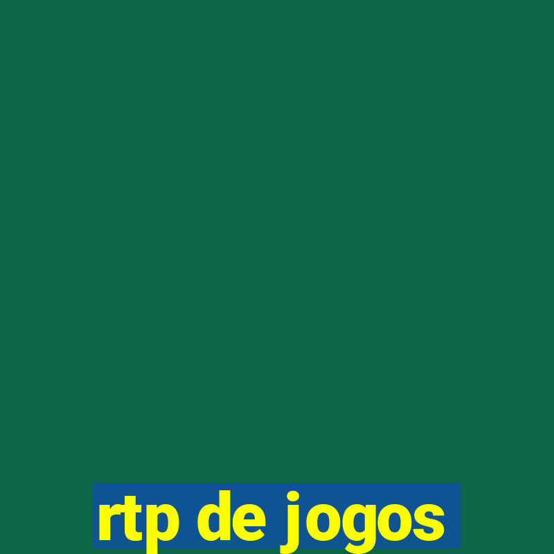 rtp de jogos