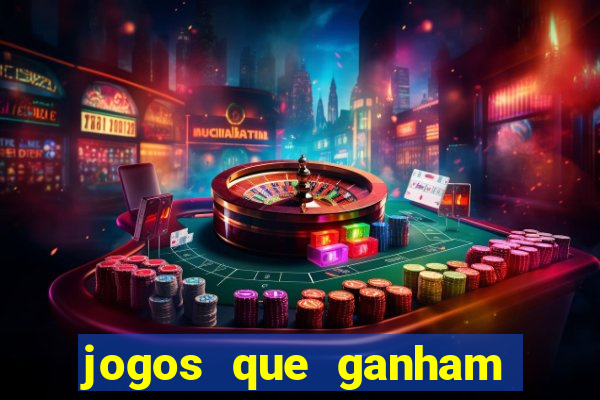 jogos que ganham dinheiro ao se cadastrar