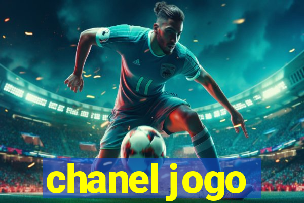 chanel jogo