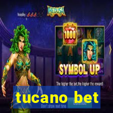 tucano bet