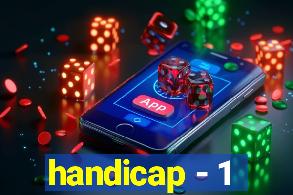 handicap - 1