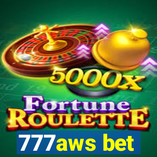 777aws bet