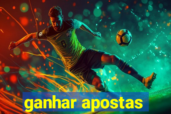 ganhar apostas