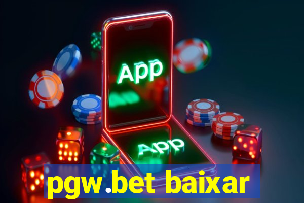 pgw.bet baixar