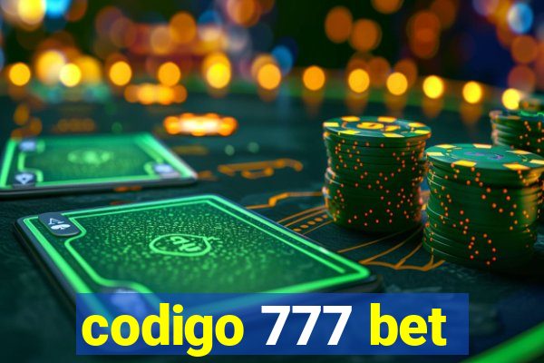 codigo 777 bet