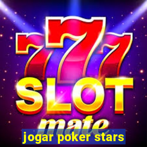 jogar poker stars