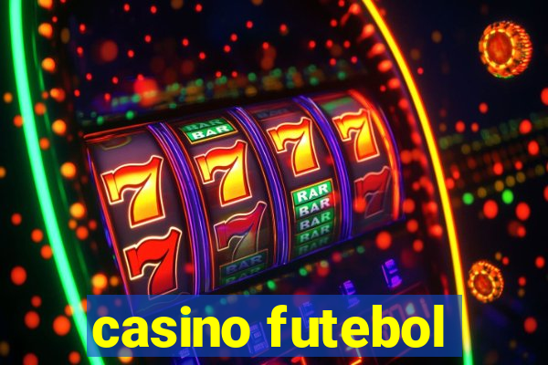 casino futebol