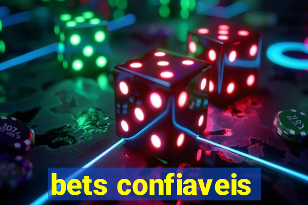 bets confiaveis