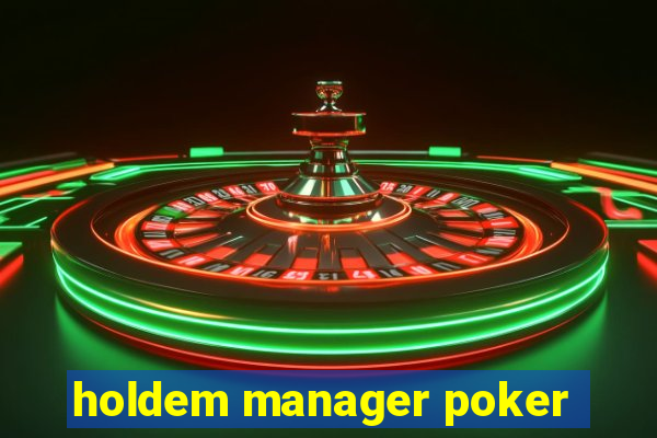 holdem manager poker