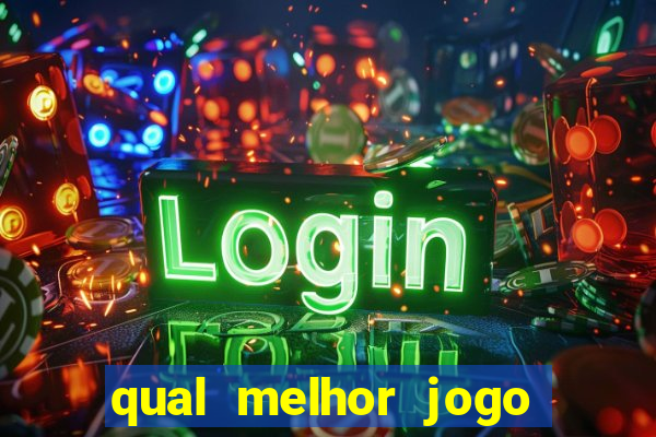 qual melhor jogo do tigrinho