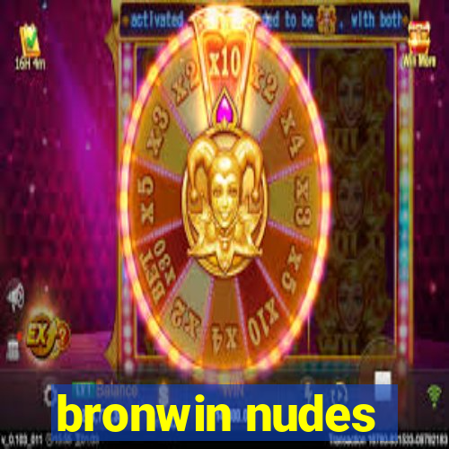 bronwin nudes