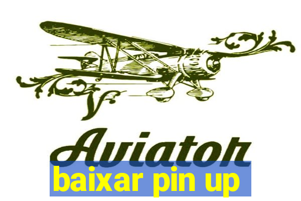 baixar pin up