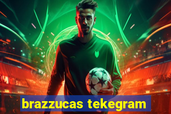 brazzucas tekegram