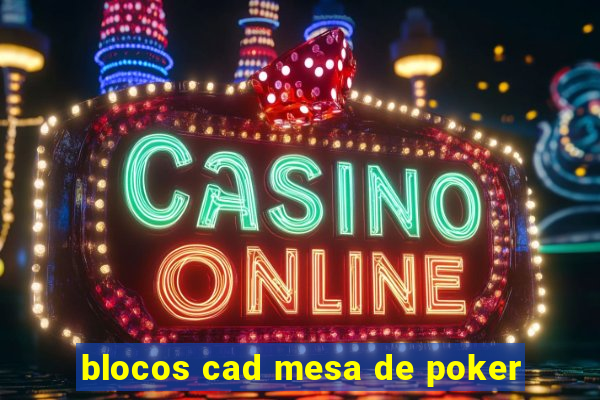 blocos cad mesa de poker