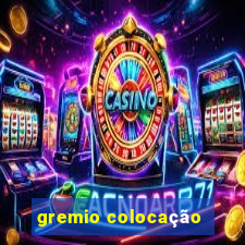 gremio colocação