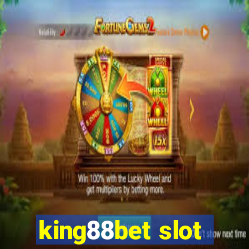 king88bet slot