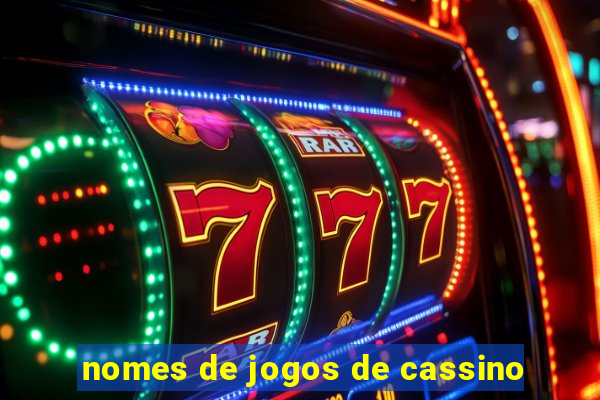 nomes de jogos de cassino