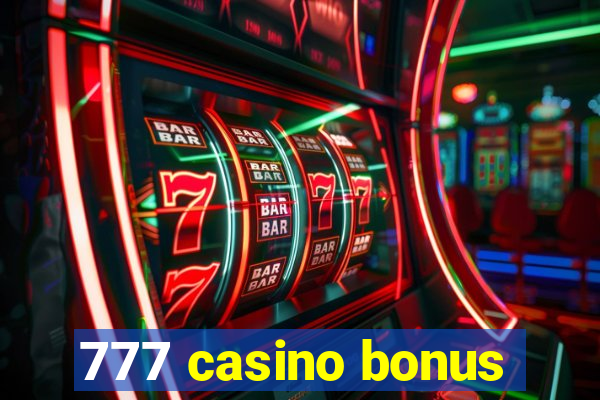 777 casino bonus