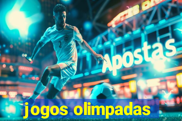 jogos olimpadas