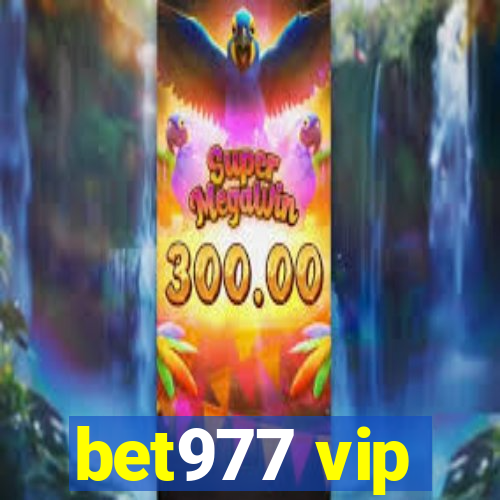 bet977 vip