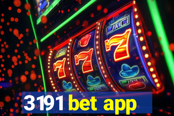 3191 bet app