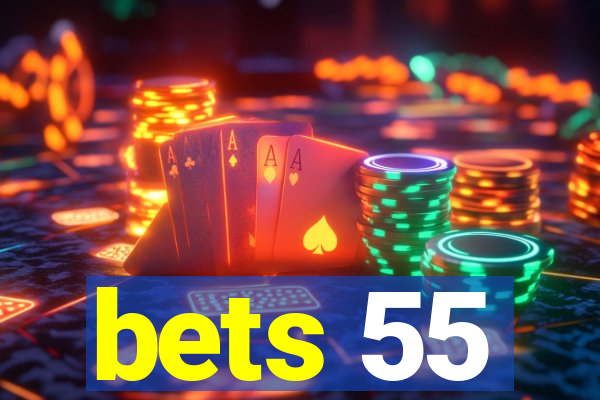 bets 55