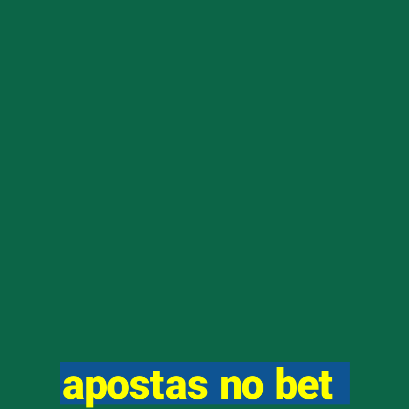 apostas no bet