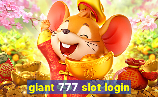 giant 777 slot login