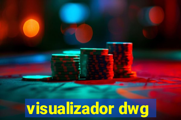 visualizador dwg