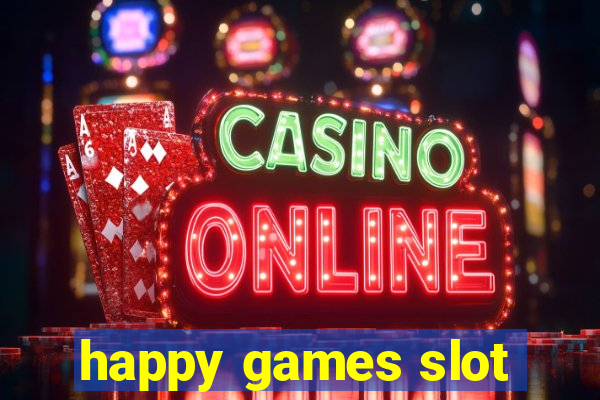 happy games slot