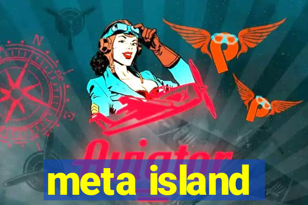 meta island