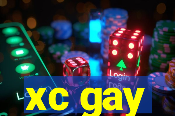 xc gay