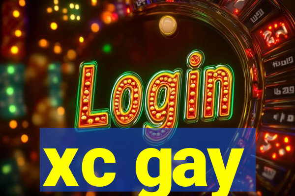 xc gay