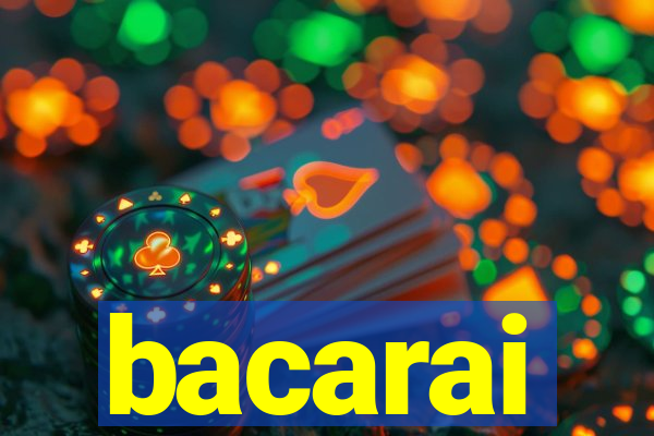 bacarai