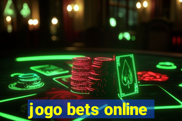 jogo bets online