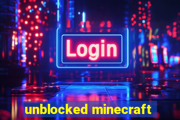 unblocked minecraft