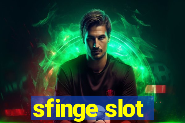 sfinge slot