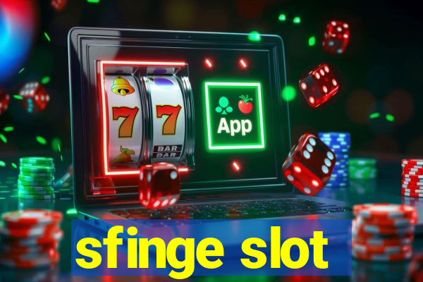 sfinge slot